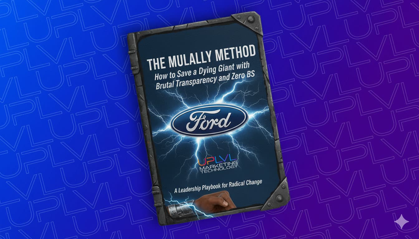 The Mulally Method: How to Save a Dying Giant with Brutal Transparency and Zero BS