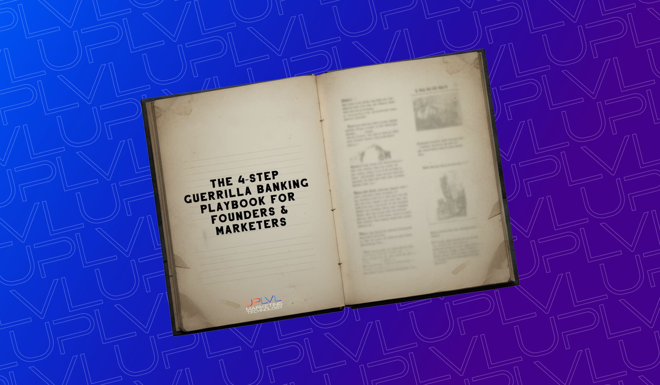 The 4-Step Guerrilla Banking Playbook