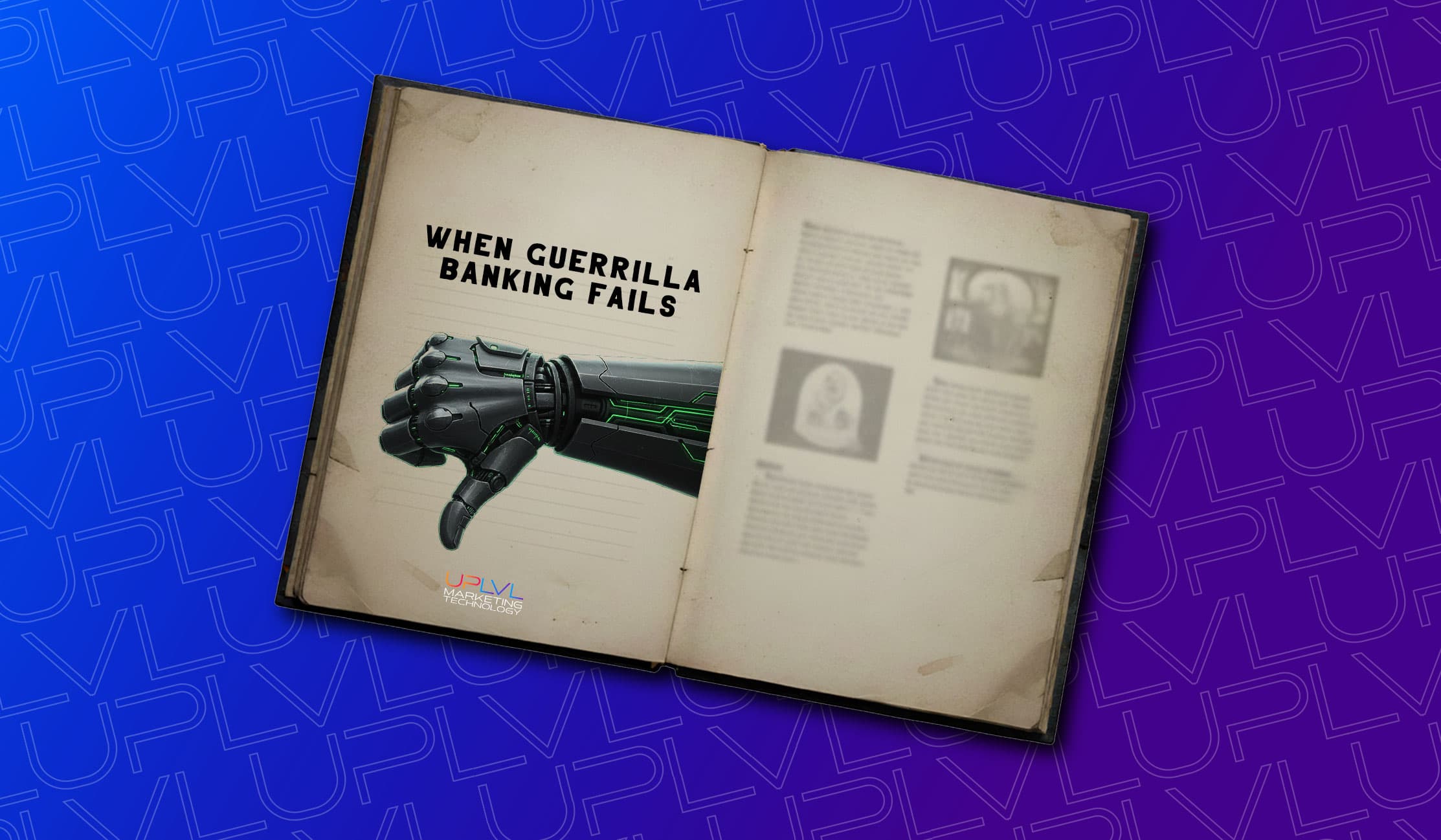 When Guerrilla Banking Fails